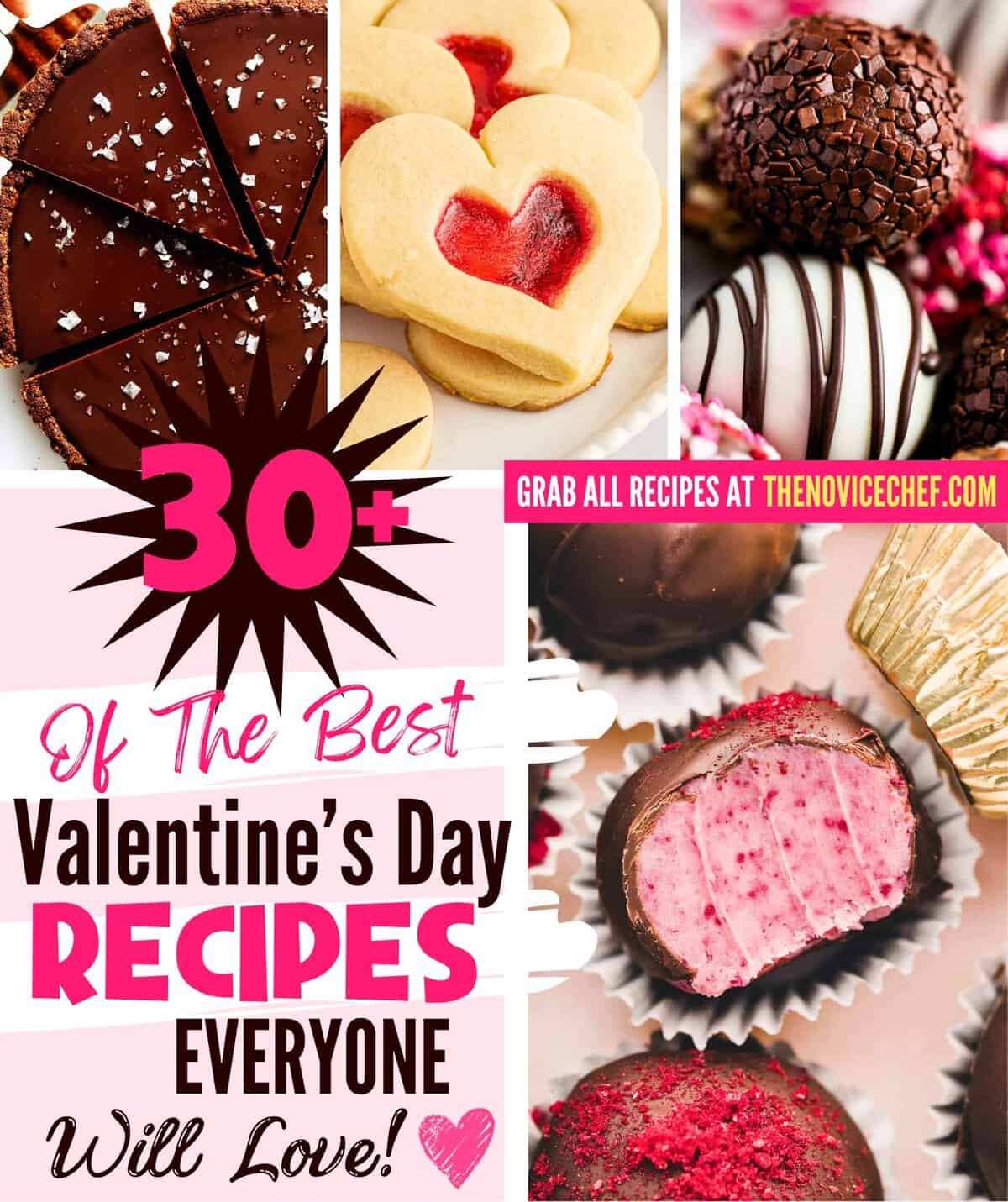 From red velvet, to rich chocolate, and heart-shaped treats, these are the best Valentine's Day Desserts that taste as good as they look! A collage of Valentine’s Day dessert recipes, including heart-shaped cookies, a chocolate tart, chocolate truffles, and pink raspberry filled chocolate truffles.