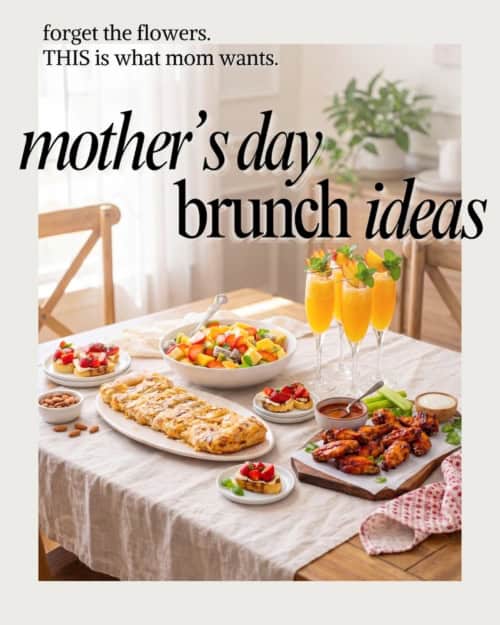 25 Mother’s Day Brunch Ideas – The Novice Chef