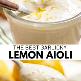A glass jar of creamy lemon aioli topped with lemon zest, with a small spatula dipping in. Below, a spoon holds a scoop of the aioli. Text reads: The best garlicky lemon aioli. The Novice Chef.
