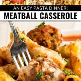 Close-up shots of pasta, meatballs, and melted cheese, with a fork in a meatball. Bold text reads “Meatball Casserole,” and the image is labeled as “An easy pasta dinner!".