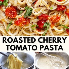 Top: Close view of fettuccine pasta with roasted cherry tomatoes and basil. Bottom: Steps showing pasta being cooked, sauce preparation, roasted tomatoes, and mixing pasta with sauce and tomatoes. Text: Roasted Cherry Tomato Pasta.