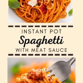 Plate of spaghetti with meat sauce, garnished with basil and cheese, above a close-up of a fork twirling spaghetti. Text reads: Easy one-pot pasta. Instant Pot Spaghetti with Meat Sauce. thenovicechef.com..